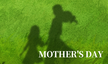 Comemore o Dia das Mães